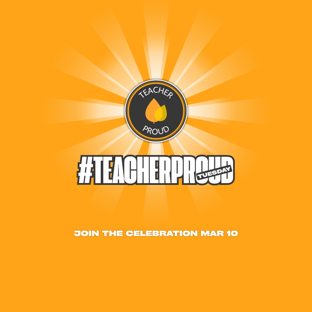 #TeacherProud Tuesday