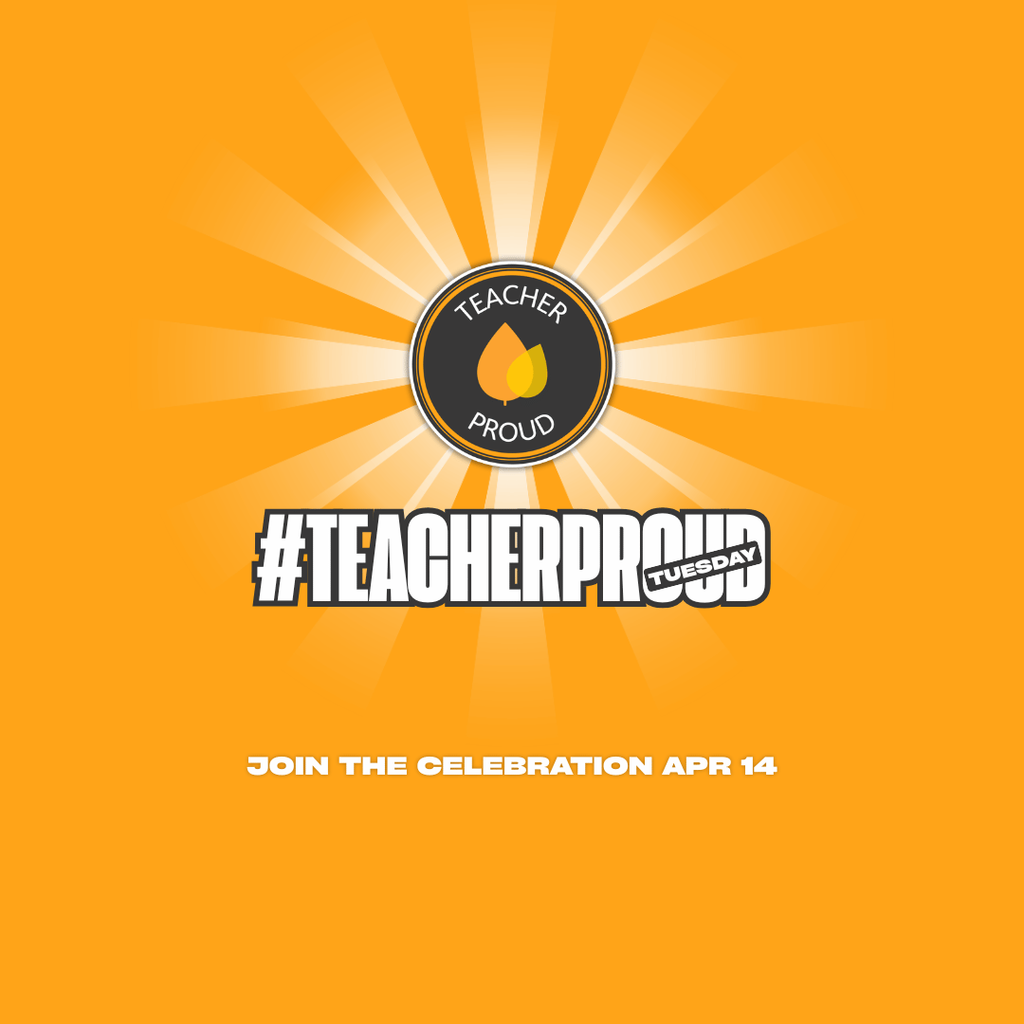 #TeacherProud Tuesday