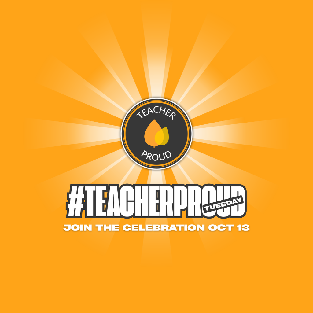 #TeacherProud Tuesday