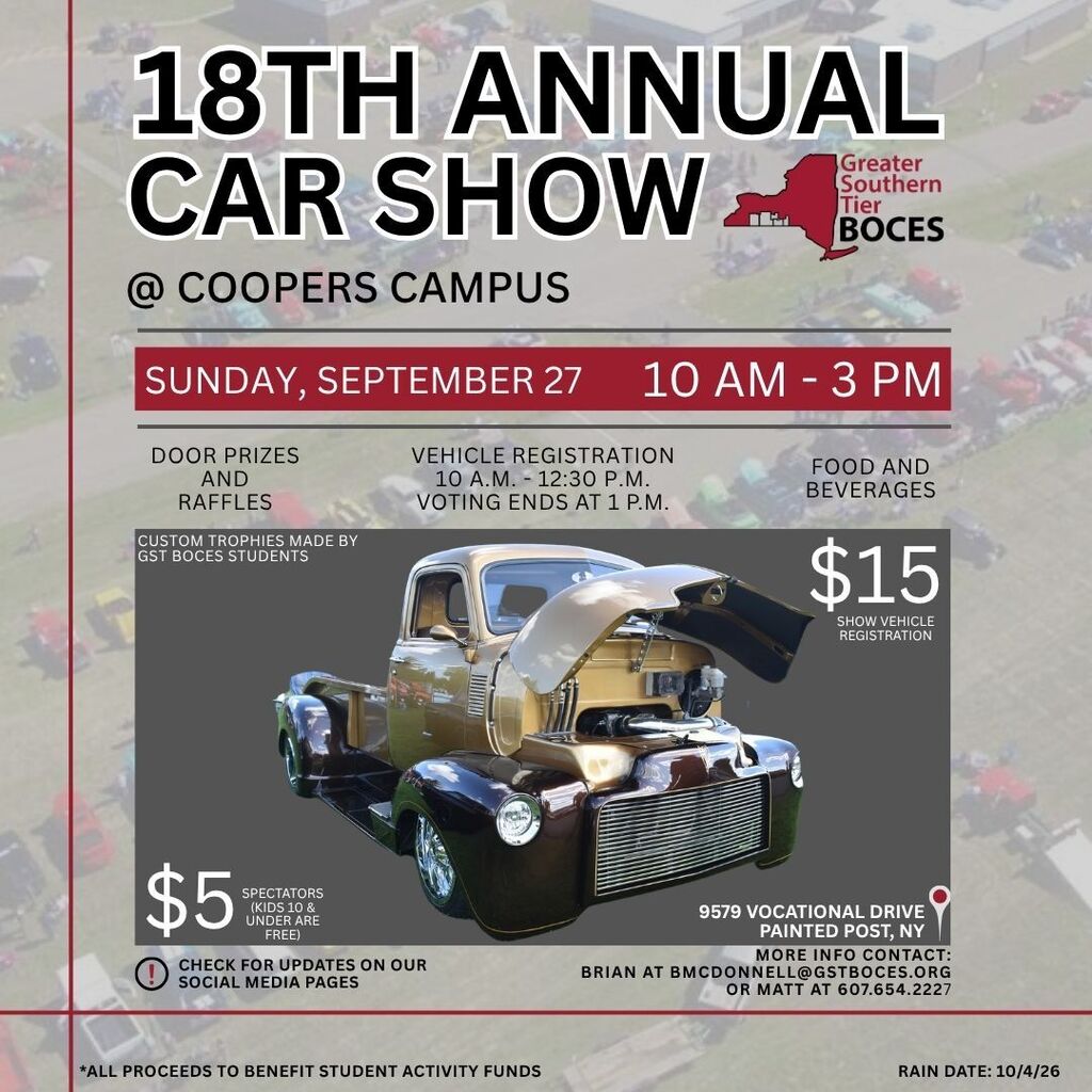 Image of a flyer with details regarding the 18th Annual Car Show at GST BOCES Coopers Campus on September 27, 2026.