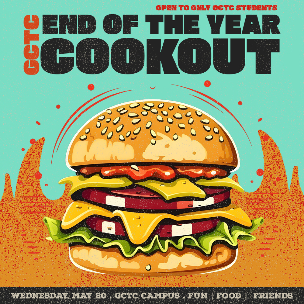 GCTC End of the year Cookout - May 20th - For GCTC students Only