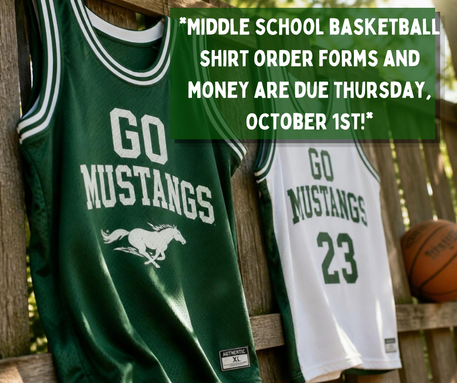 Middle School Basketball shirt order forms and money are due Thursday, October 1st!