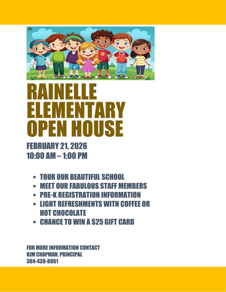 Rainelle Elementary Open House February 21, 2026 from 10am to 1pm