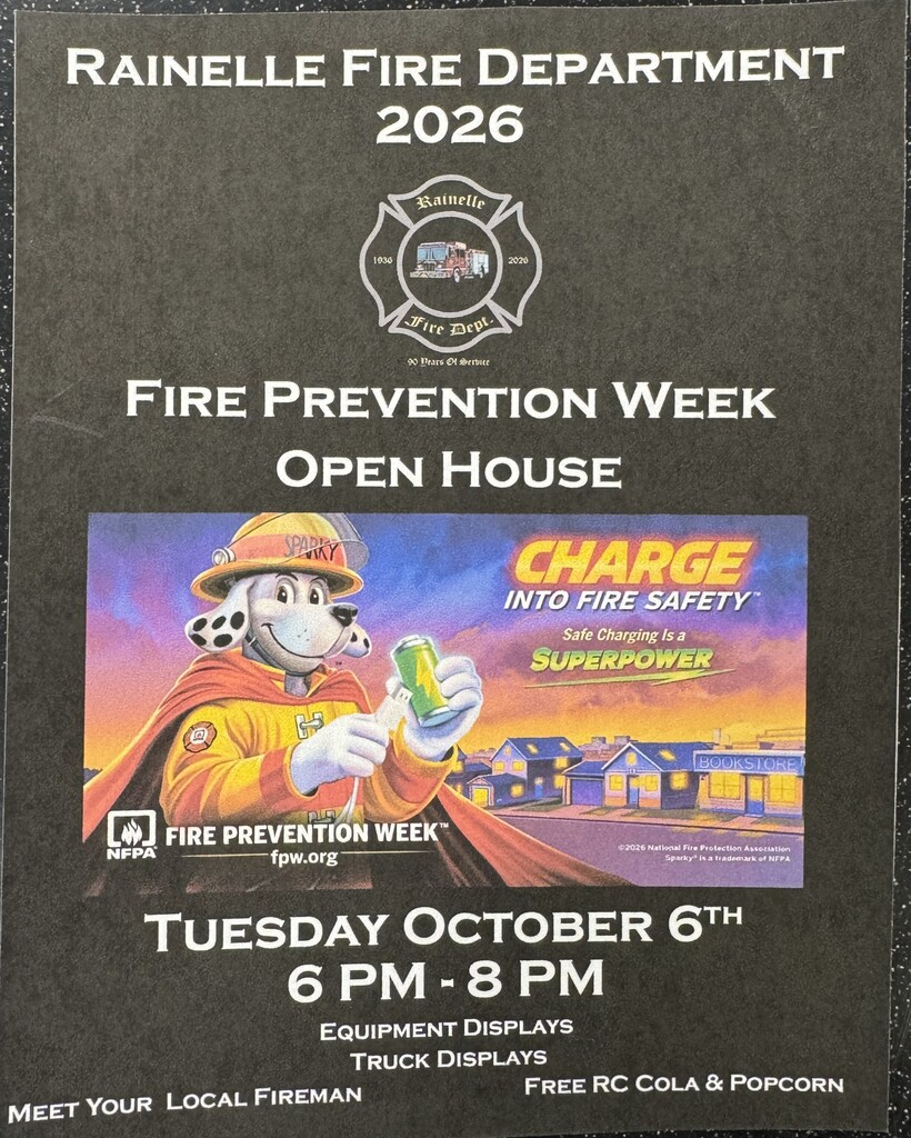 Flyer for the Rainelle Fire Department’s 2026 Fire Prevention Week Open House. The event will be held Tuesday, October 6, from 6–8 p.m. Activities include equipment displays, fire truck displays, meeting local firefighters, and free RC Cola and popcorn. The flyer features Sparky the Fire Dog holding a charging device and promotes the Fire Prevention Week theme, “Charge into Fire Safety: Safe Charging Is a Superpower.”