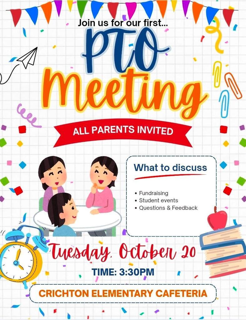 pto meeting all parents i voted what to discuss fundraising student events questions and feedback tuesday October 20 time 3:30pm crichton elementary cafeteria