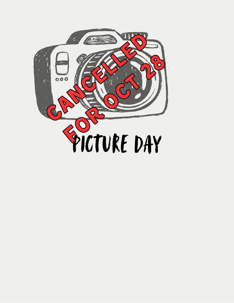 Picture day cancelled