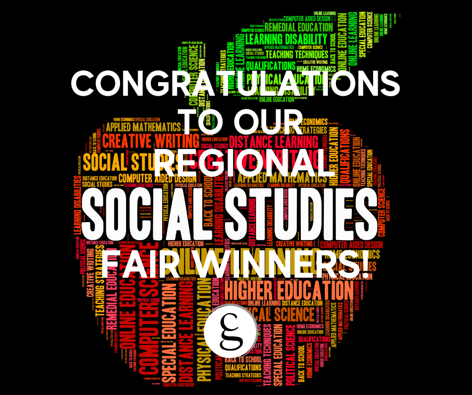 Congrats to our Regional Social Studies Fair Winners!