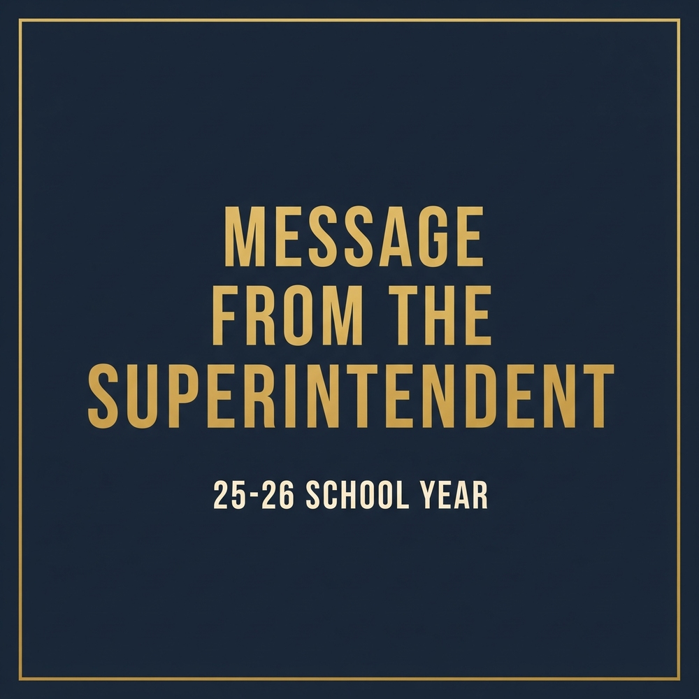 message from the superintendent 25-26 school year