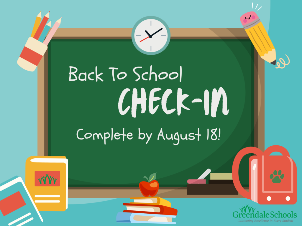 Graphic of a chalkboard reminding people to complete Back to School check-in by August 18