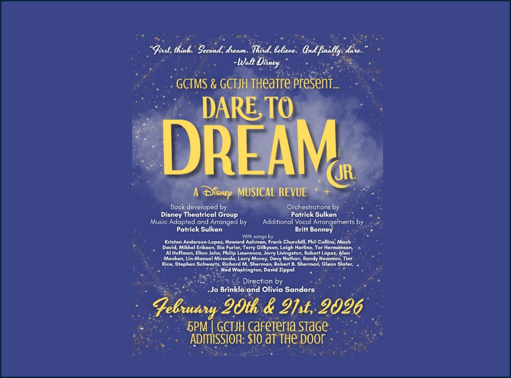 Join us for a night (or two!) of Disney magic right here at home on the junior high cafeteria stage! With songs from the very beginning of Disney animation all the way to the 2020s, this will be a great one to bring your littles to! Admission (tickets sold at door, cash/check only): Adults/Non-GCT Students: $10 GCT Students: $5