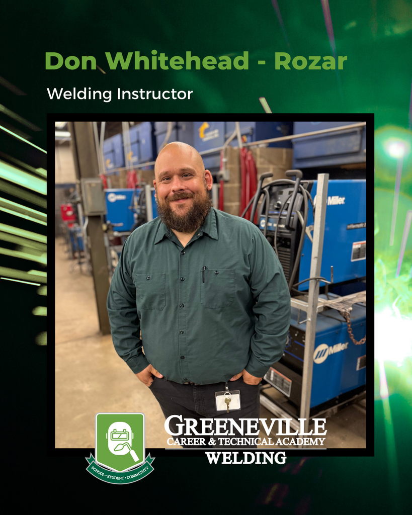Welding Instructor, Don Rozar