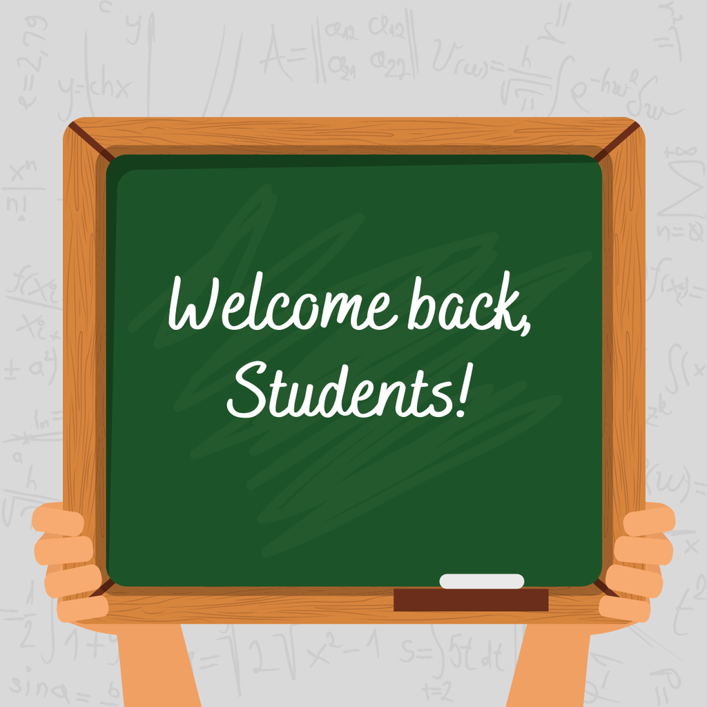 A green chalkboard with a wooden frame is held by two hands. Written in white cursive text on the board is the message "Welcome back, Students!" A small piece of white chalk rests on the bottom ledge. The background features a light gray wall faintly covered with mathematical equations and symbols, suggesting a classroom or academic setting.
