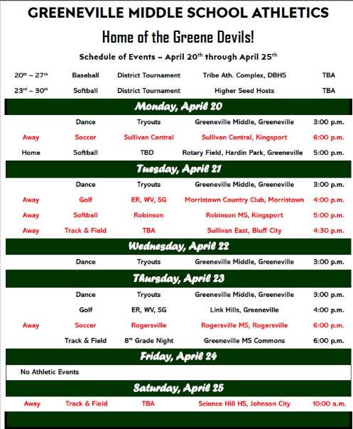 Greeneville Middle School Athletics weekly schedule graphic titled “Home of the Greene Devils,” showing events from April 20–25. Highlights include baseball and softball district tournaments, dance tryouts held daily at Greeneville Middle School at 3:00 p.m., boys’ soccer away games against Sullivan Central on Monday and Rogersville on Thursday at 6:00 p.m., multiple away softball games on Tuesday, track and field meets on Tuesday, Thursday (8th Grade Night), and Saturday at Science Hill High School. Friday shows no athletic events. The schedule lists dates, locations, opponents, and game times in green, white, and red school colors.