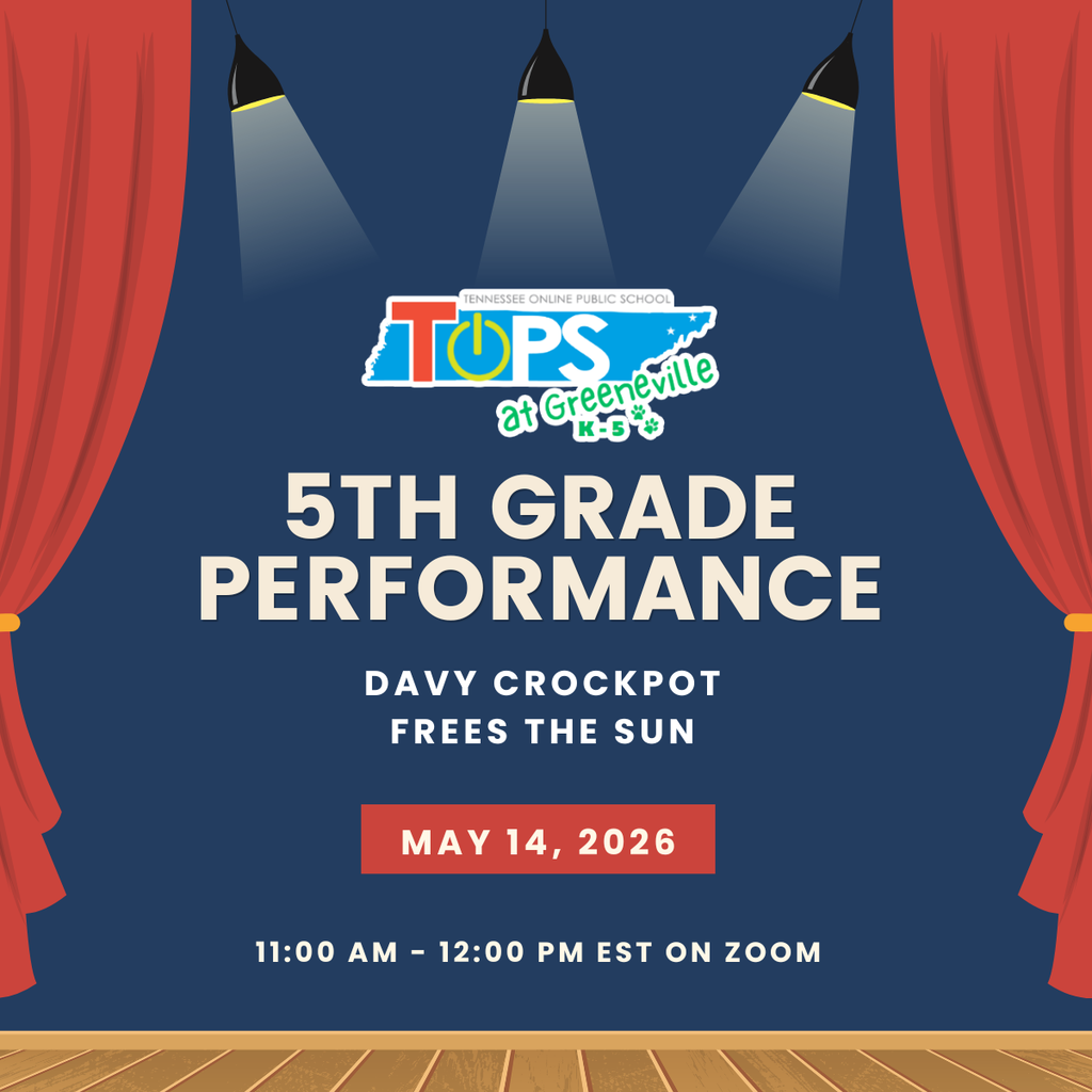 Tennessee Online Public School 5th Grade Performance May 14, 2026 11:00 AM EST on Zoom