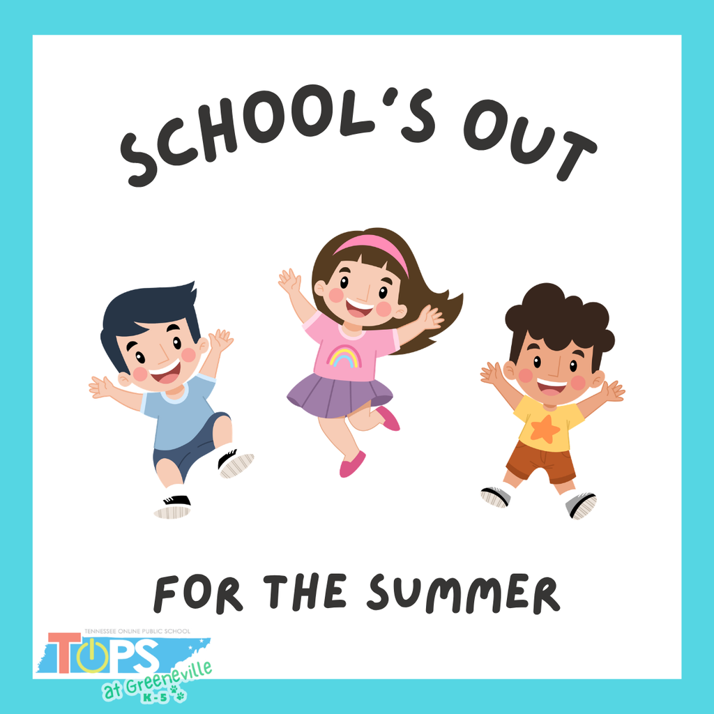 Tennessee Online Public School Summer Break