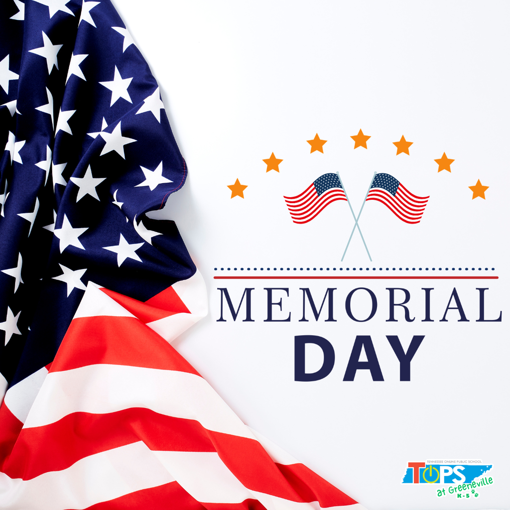 Tennessee Online Public School Memorial Day