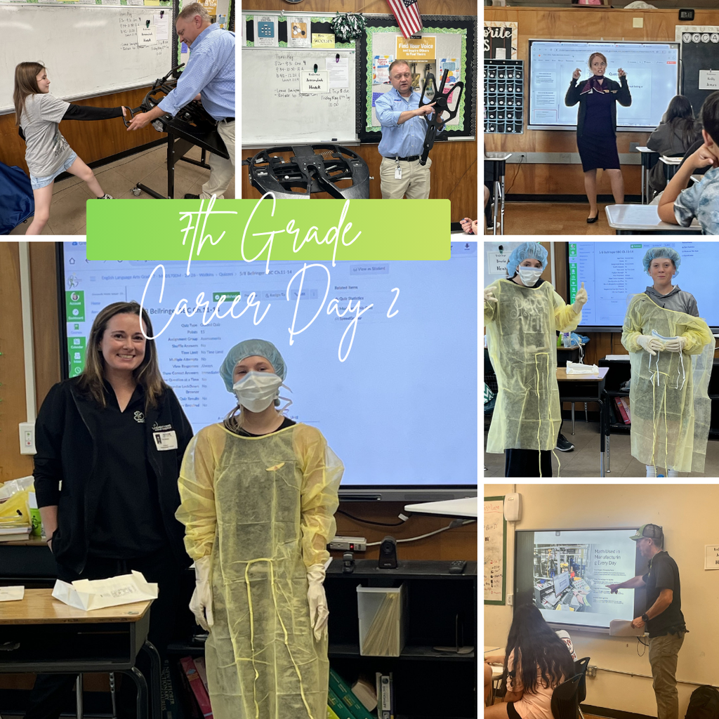A collage of photos with a green banner reading “7th Grade Career Day 2” in white script across the center shows multiple classroom scenes featuring guest speakers and hands-on activities.  Top left image: A classroom with a whiteboard in the background. An adult is demonstrating a piece of equipment to a student standing nearby, holding part of the device while the student extends an arm forward. Top middle image: In another classroom setting with a whiteboard and posters, an adult holds up a large mechanical or drone-like component while explaining its features. Top right image: A classroom with a digital display screen. An adult stands at the front demonstrating or speaking, while students sit at desks facing forward. Bottom left image (largest): Two people stand in front of a classroom display screen. One person is wearing protective medical-style gear including a disposable gown, face mask, hair covering, and gloves. A desk with papers and supplies sits in the foreground. Middle right image: Two individuals stand side by side in a classroom wearing similar protective medical-style gowns, gloves, and hair coverings, demonstrating or posing with the equipment. Bottom right image: Another classroom scene where an adult presenter points to a screen showing a slide about a technical or industrial topic while students sit and watch.  The overall setting is a series of school classrooms with desks, whiteboards, posters, and digital displays, highlighting different career presentations and demonstrations for students.