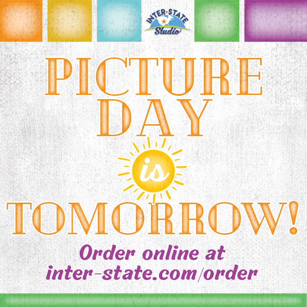 Picture Day is tomorrow!