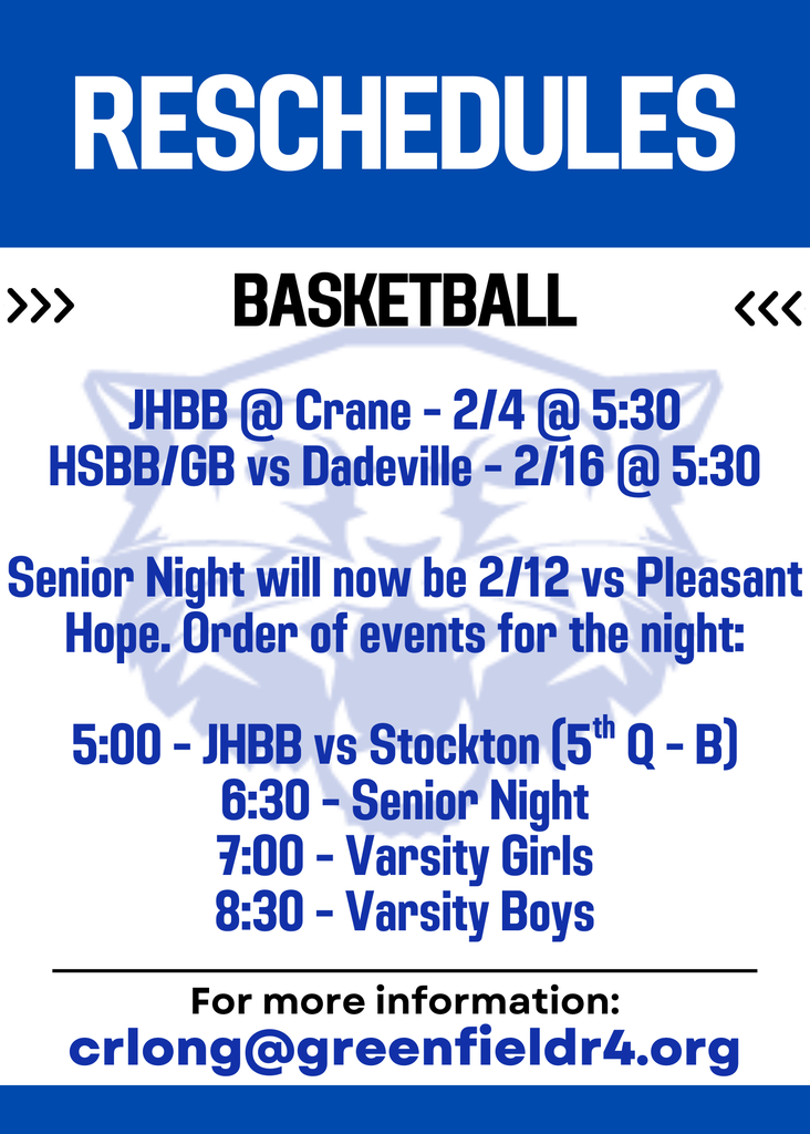 JHBB @ Crane - 2/4 @ 5:30 HSBB/GB vs Dadeville - 2/16 @ 5:30 Senior Night will now be 2/12 vs Pleasant Hope. Order of events for the night: 5:00 - JHBB vs Stockton (5th Q - B) 6:30 - Senior Night 7:00 - Varsity Girls 8:30 - Varsity Boys
