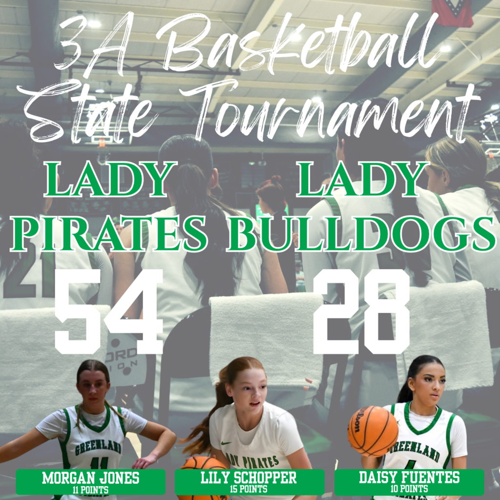 Lady pirates 54 lady bulldogs 28, jones 11 pts, schopper 15 pts, fuentes 10 pts