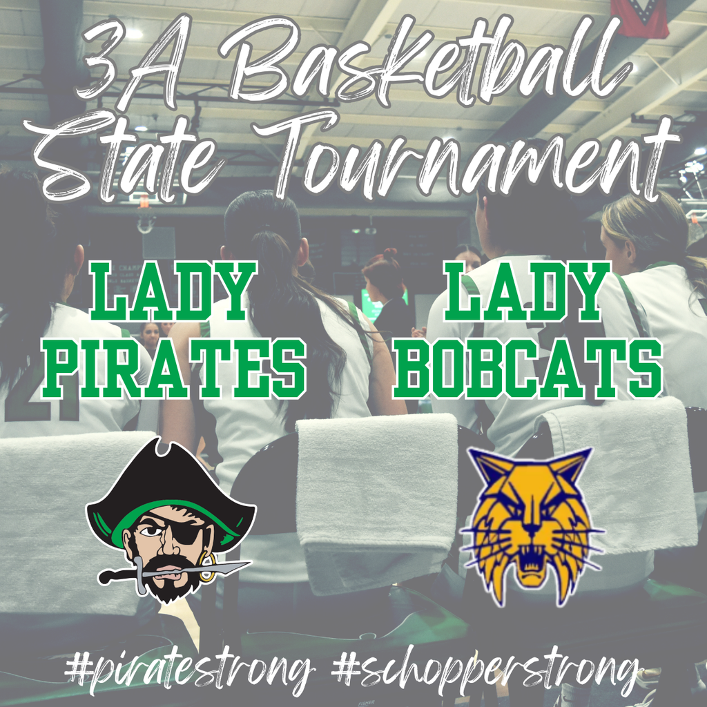 lady pirates vs lady bobcats 3a state basketball tournament