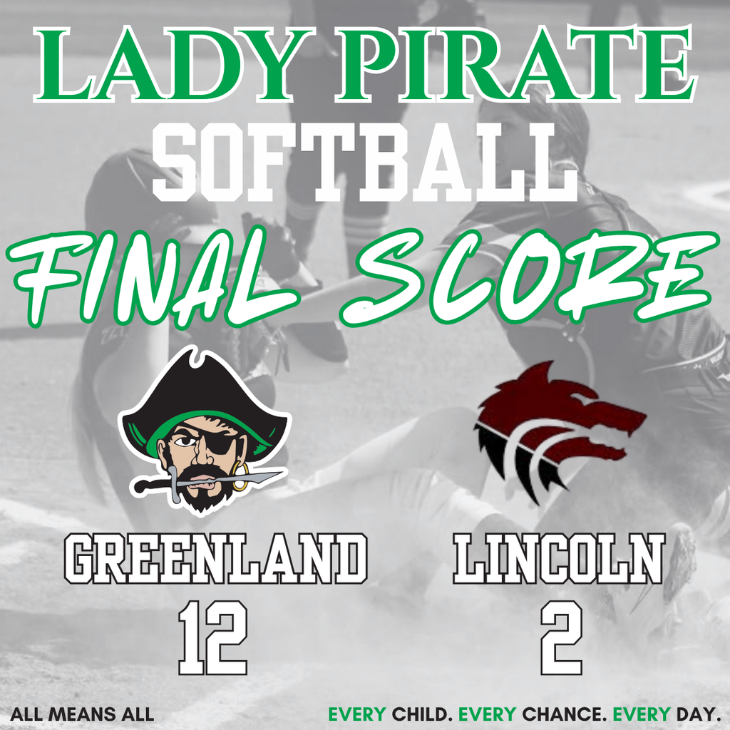 congratulations lady pirate softball greenland 12 lincoln 2 final score with pirate mascot and wolf mascot