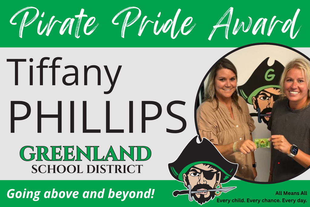 pirate pride award tiffany phillips greenland school district going above and beyond