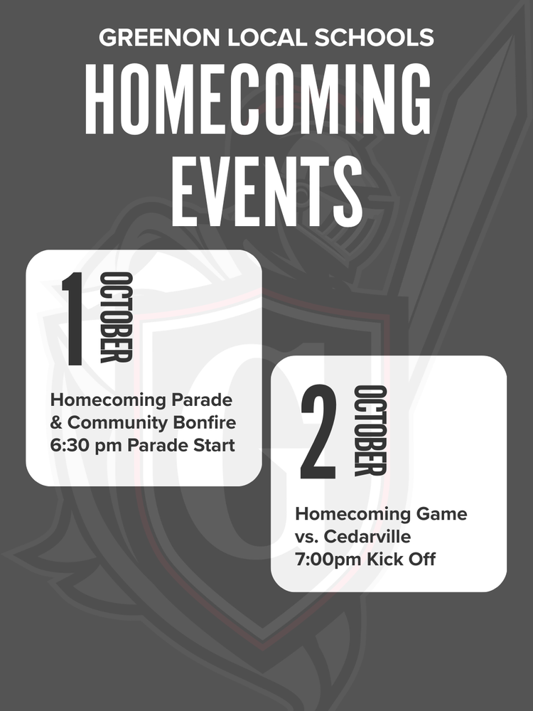 Homecoming events Oct 1 parade and bonfire, october 2nd homecoming game 7:00pm kick off
