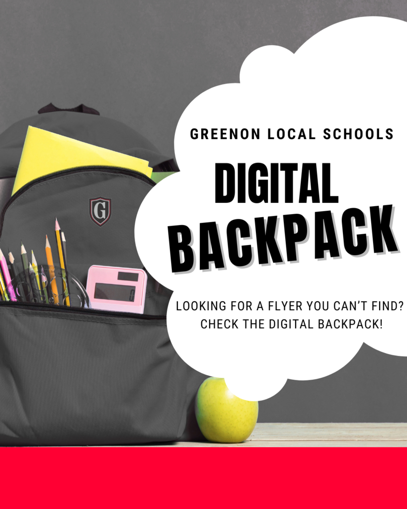 Digital Backpack! Looking for a flyer you can't find?  Check the digital backpack on the website!
