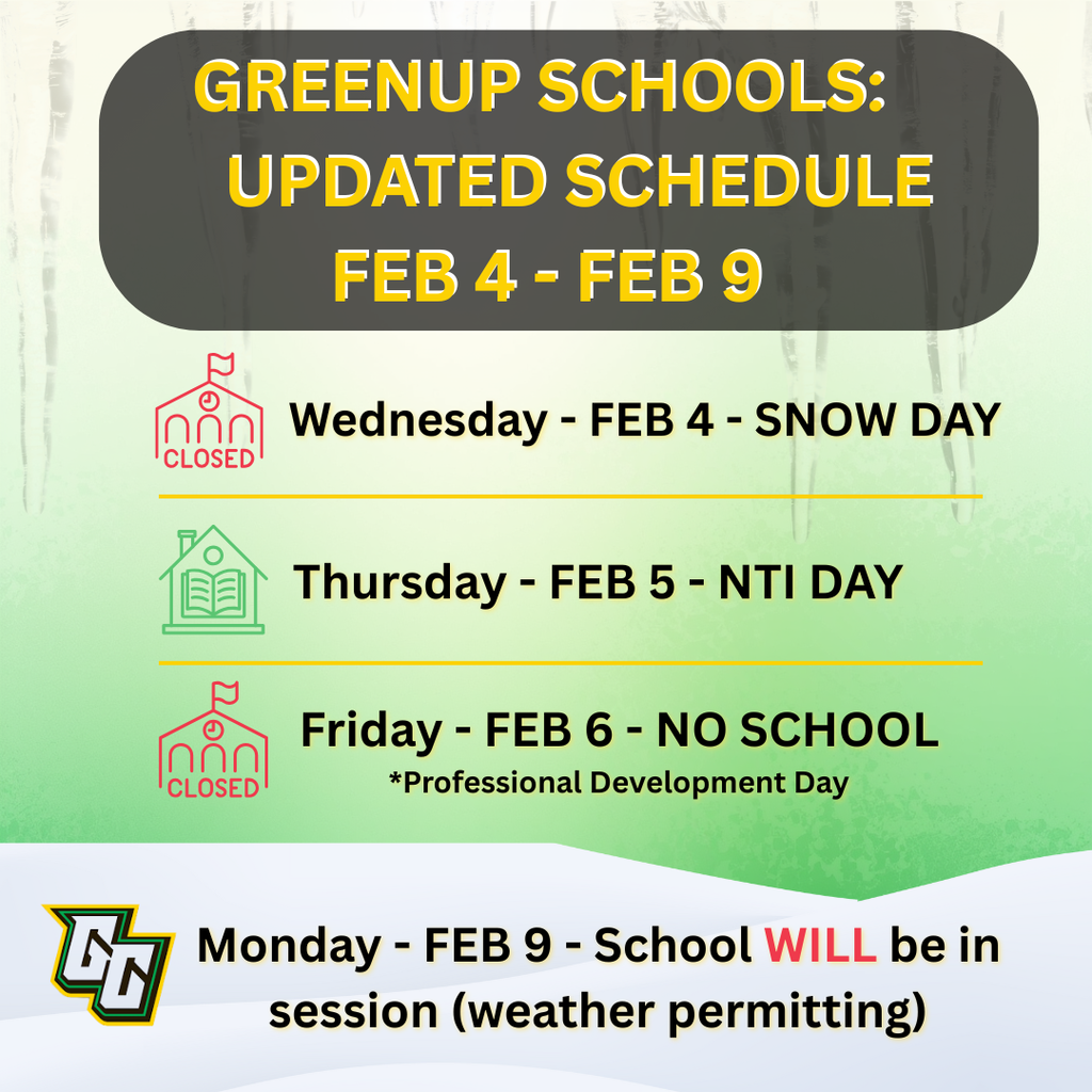 Greenup County Schools - Closed the rest of this week.   