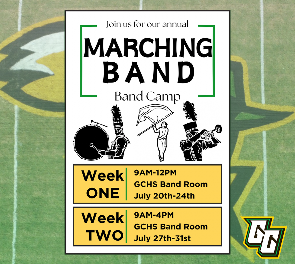 GCHS Band Camp - Starts July 20th