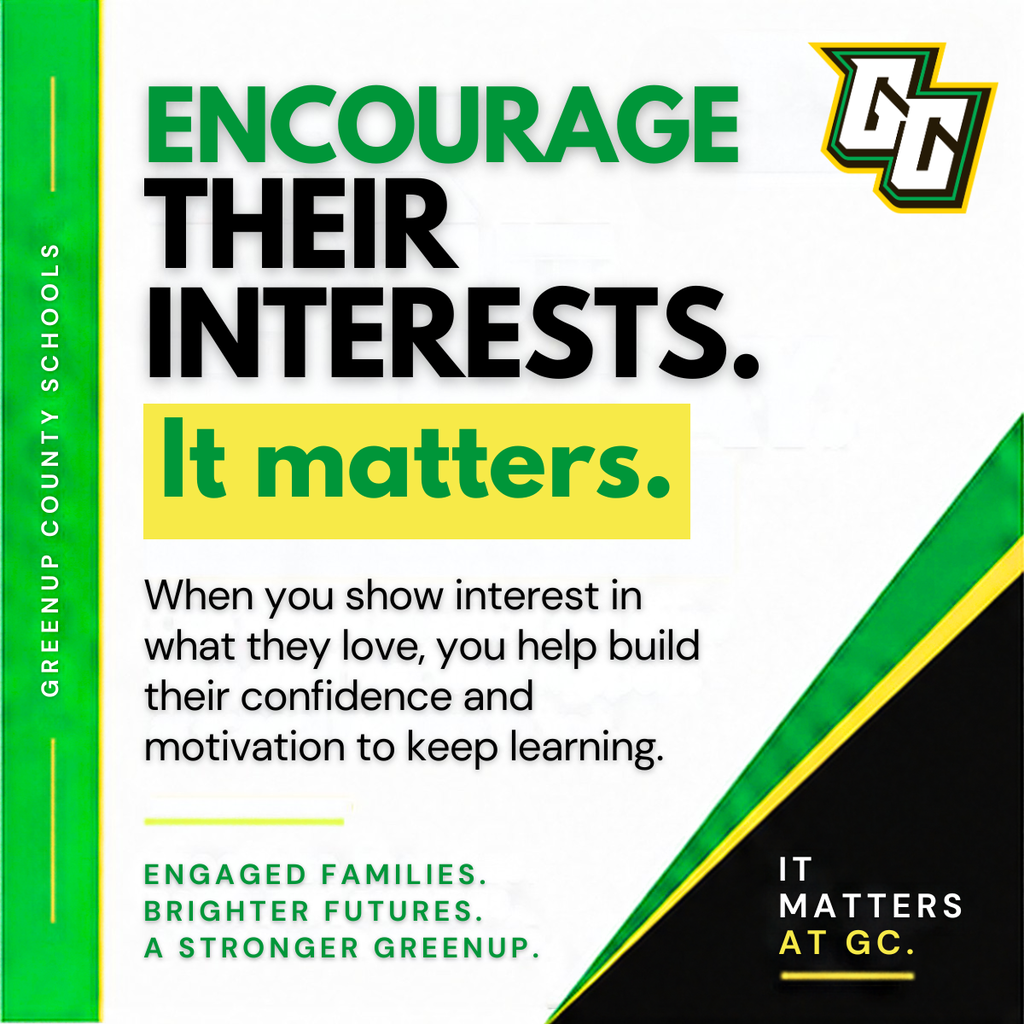It Matters at GC:  Encourage Their Interests