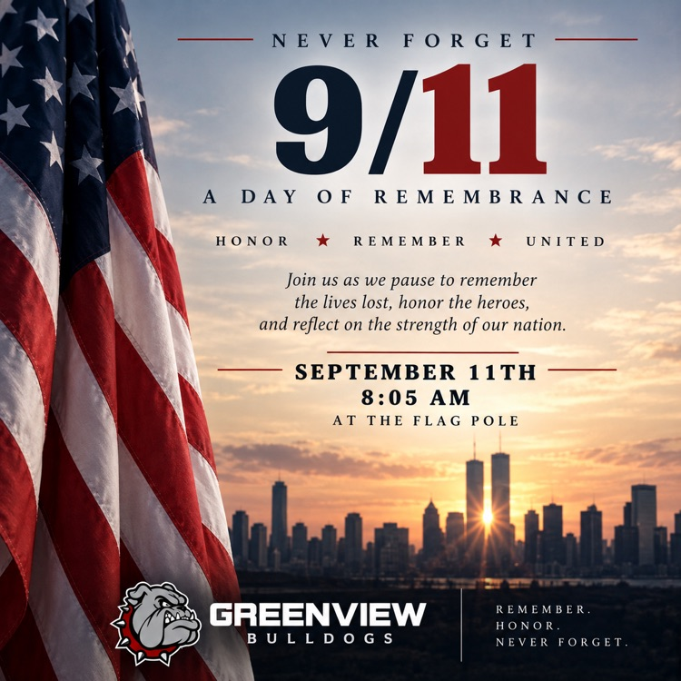 Please consider joining us at the Flag Pole Friday morning at 8:05 of you can. we will gather as a school and hold our annual program to commemorate the anniversary of 9/11to recognize 
