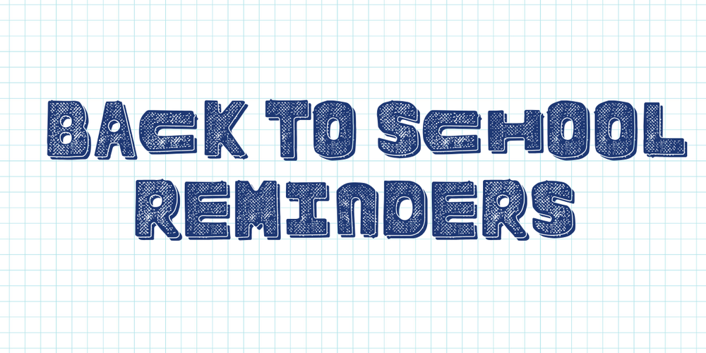back to school reminders