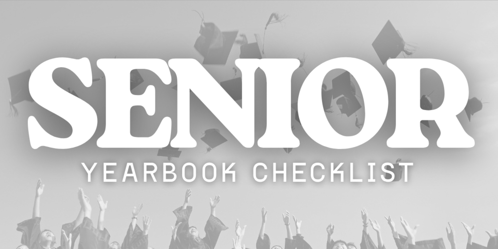 Senior Yearbook Checklist