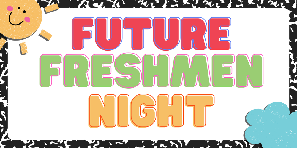 future freshmen night