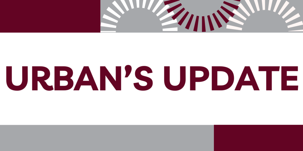 Urban's Update