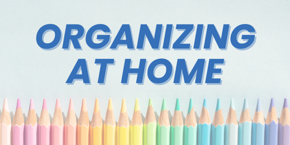 organizing at home