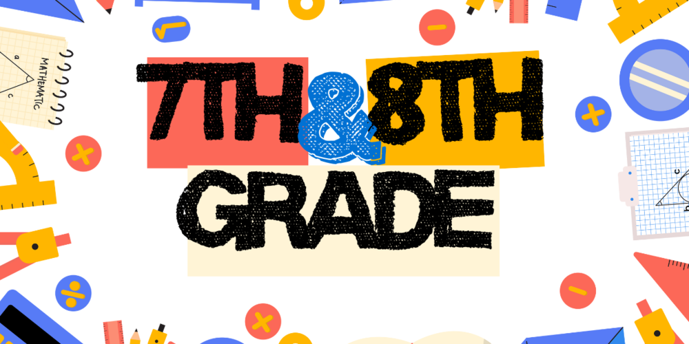 7th and 8th Grade Back to School Information Graphic