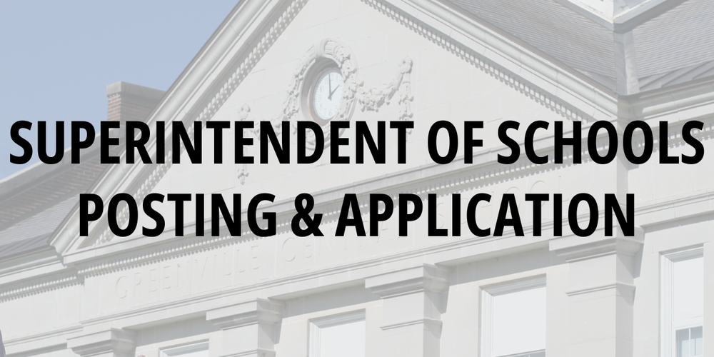 SUPERINTENDENT OF SCHOOLS POSTING