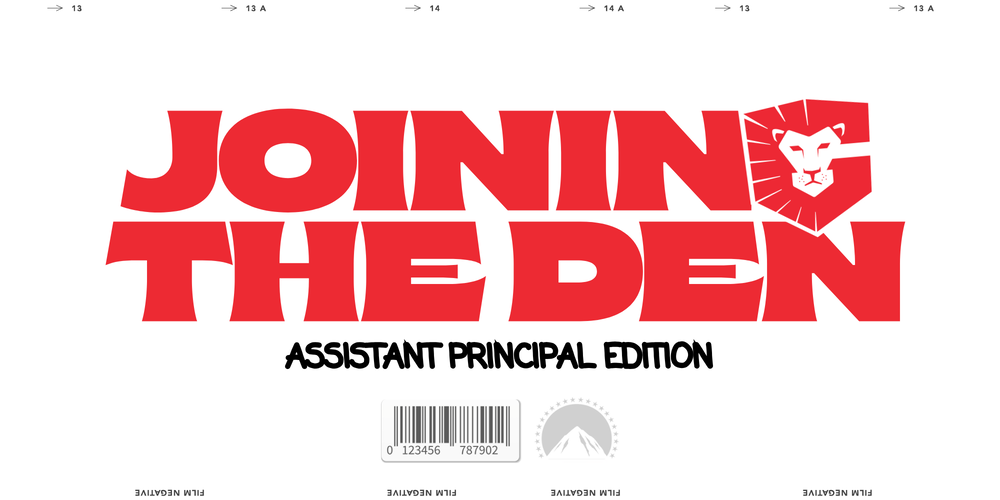 Joining the Den: Assistant Principal Edition