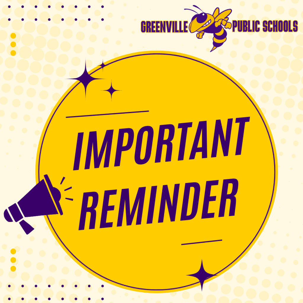 Important Reminder