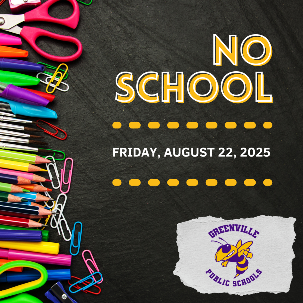 No School - August 22, 2025