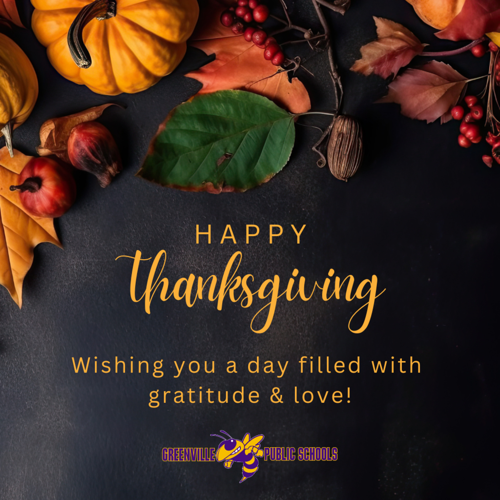 Happy Thanksgiving from Greenville Public Schools