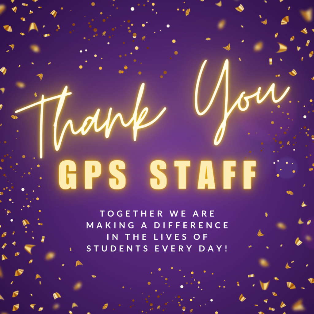 Thank You GPS Staff