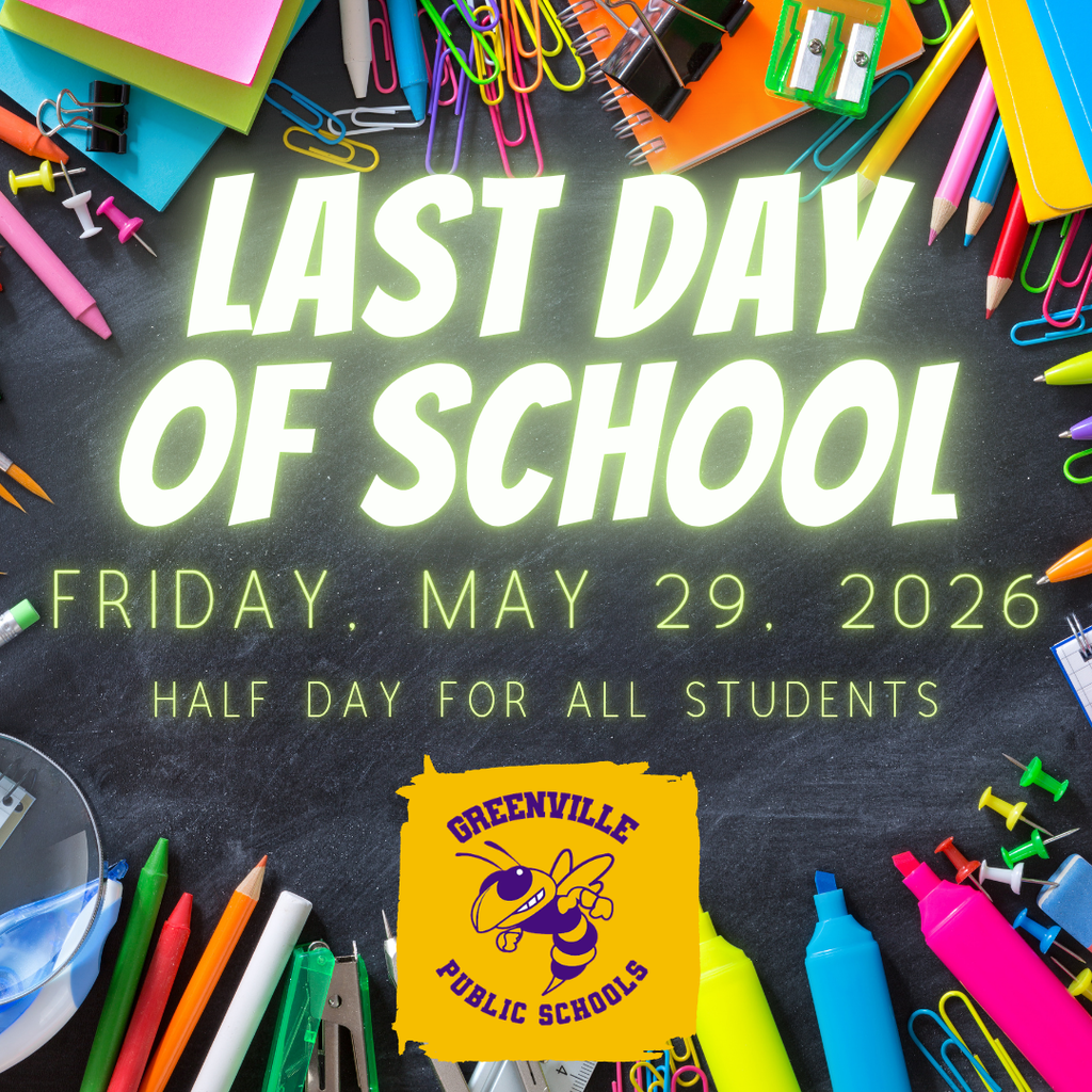 Last Day of School - Friday, May 29, 2026
