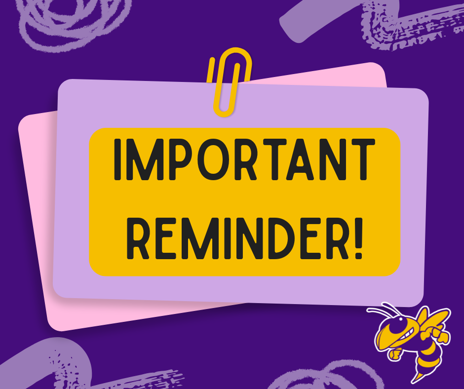 Important Reminder