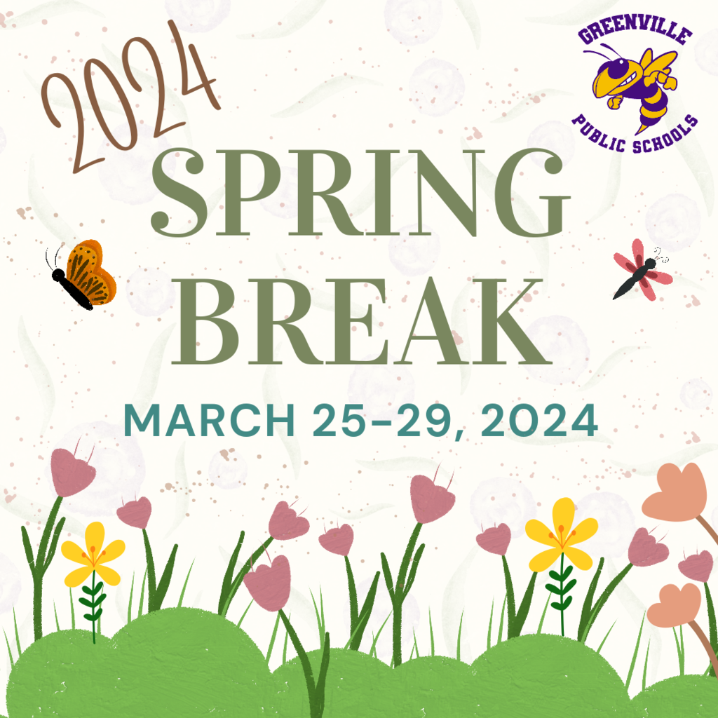 2024 GPS Spring Break - March 25-29, 2024