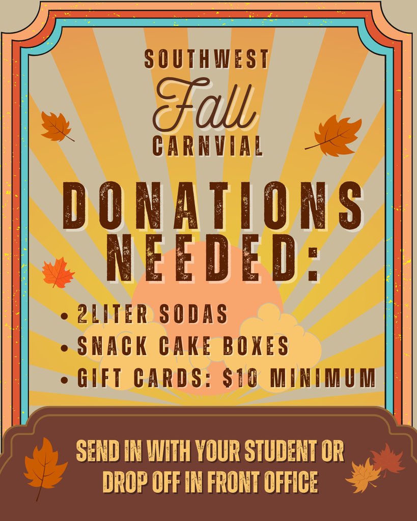 Poster with a yellow-orange background, autumn leaves, and bold text: "Donations Needed: 2 liter sodas, snack cake boxes, gift cards $10 minimum."