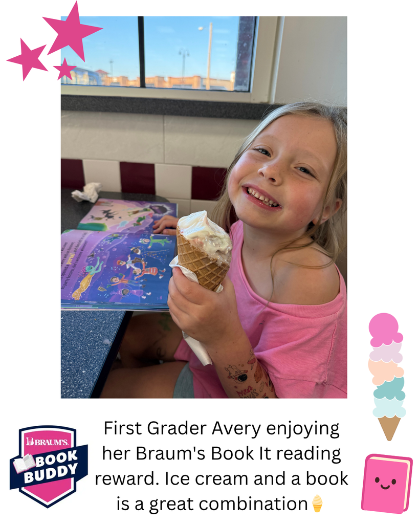 Avery got an ice cream reward from Braum's for the Book Buddy Program!